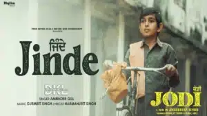 Jinde Lyrics – Jodi | Amrinder Gill