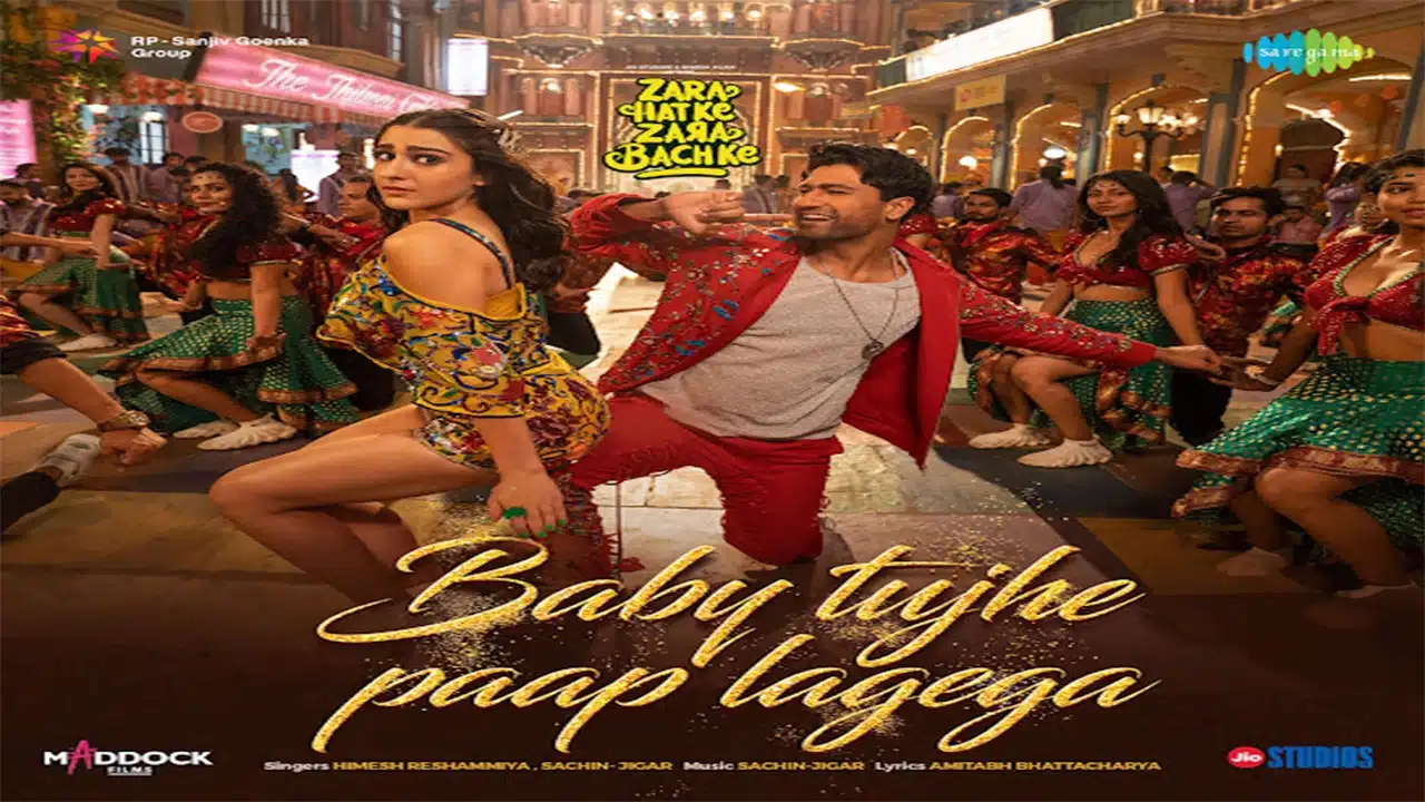 Baby Tujhe Paap Lagega Lyrics – Zara Hatke Zara Bachke