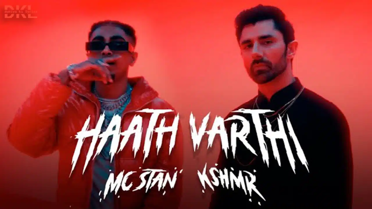 Hath Varti Lyrics – Mc Stan