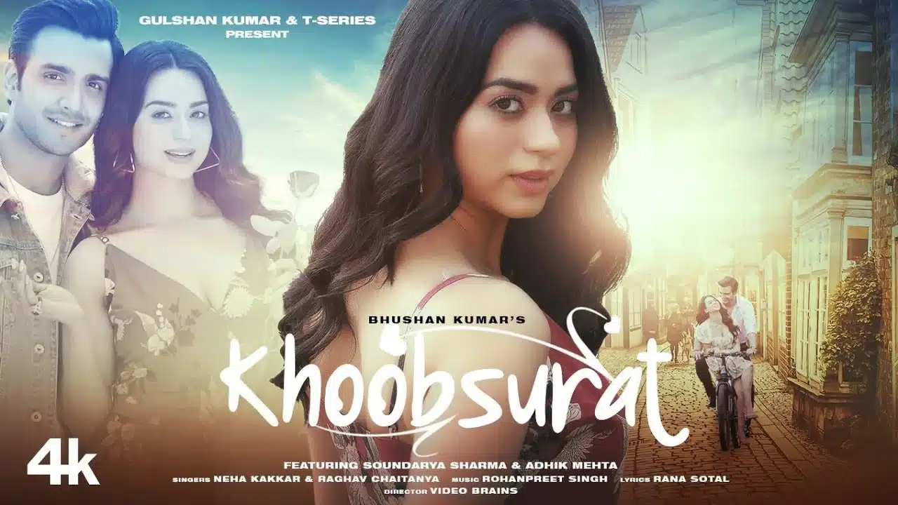 Khoobsurat Lyrics – Neha Kakkar x Raghav Chaitanay