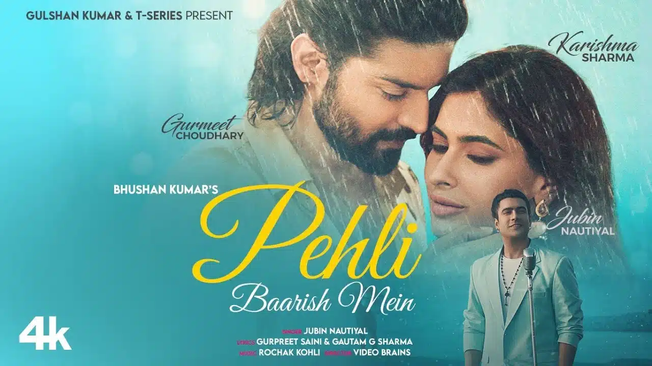 Pehli Baarish Mein Lyrics – Jubin Nautiyal