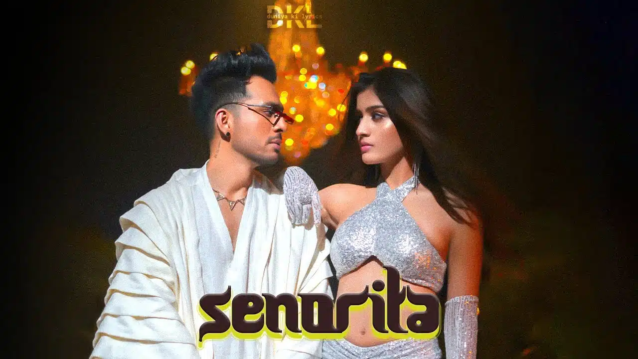 Senorita Lyrics – Tony Kakkar