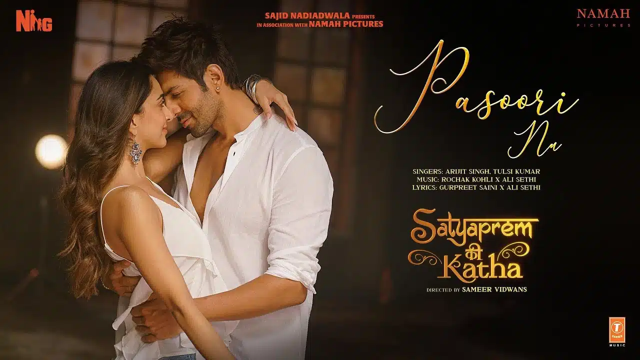 Pasoori Nu Lyrics – Satyaprem Ki Katha