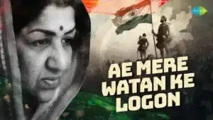 Ae Mere Watan Ke Logon Lyrics – Lata Mangeshkar