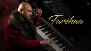 Farehaa Lyrics – B Praak