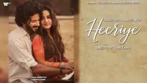 Heeriya Lyrics – Arijit Singh x Jasleen Royal