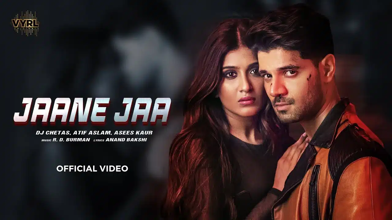 Jaane Jaa Lyrics – Atif Aslam x Asees Kaur