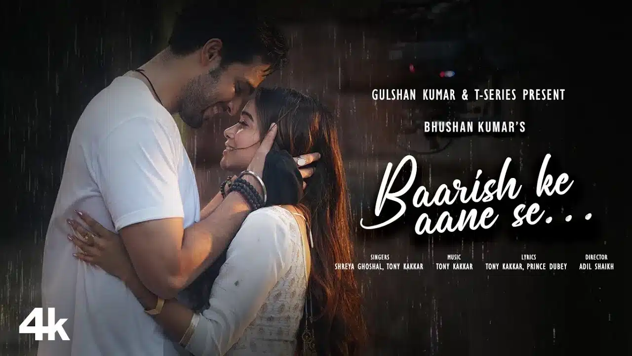 Baarish Ke Aane Se Lyrics – Tony Kakkar