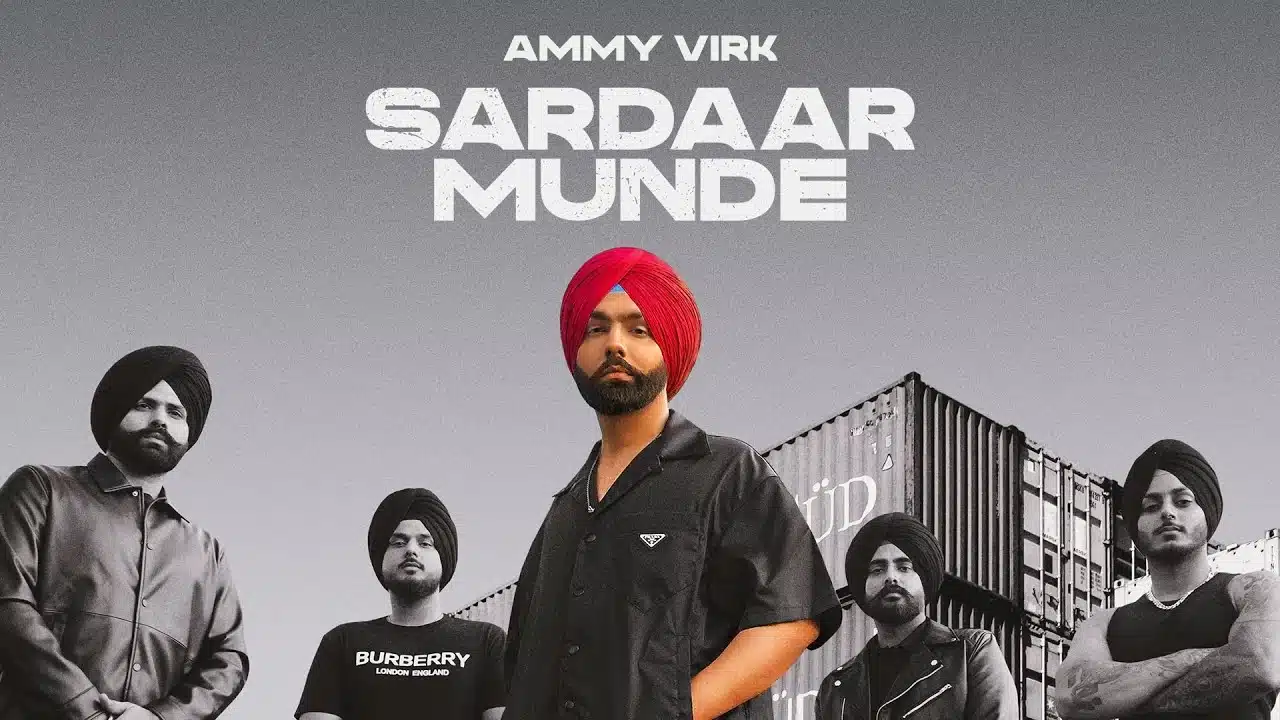 Sardar Munde Lyrics – Ammy Virk