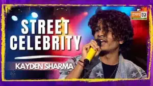 Street Celebrity Lyrics – Kayden Sharma | Hustle 3.0