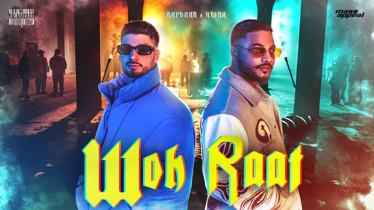 Woh Raat Lyrics – Kr$na x Raftaar