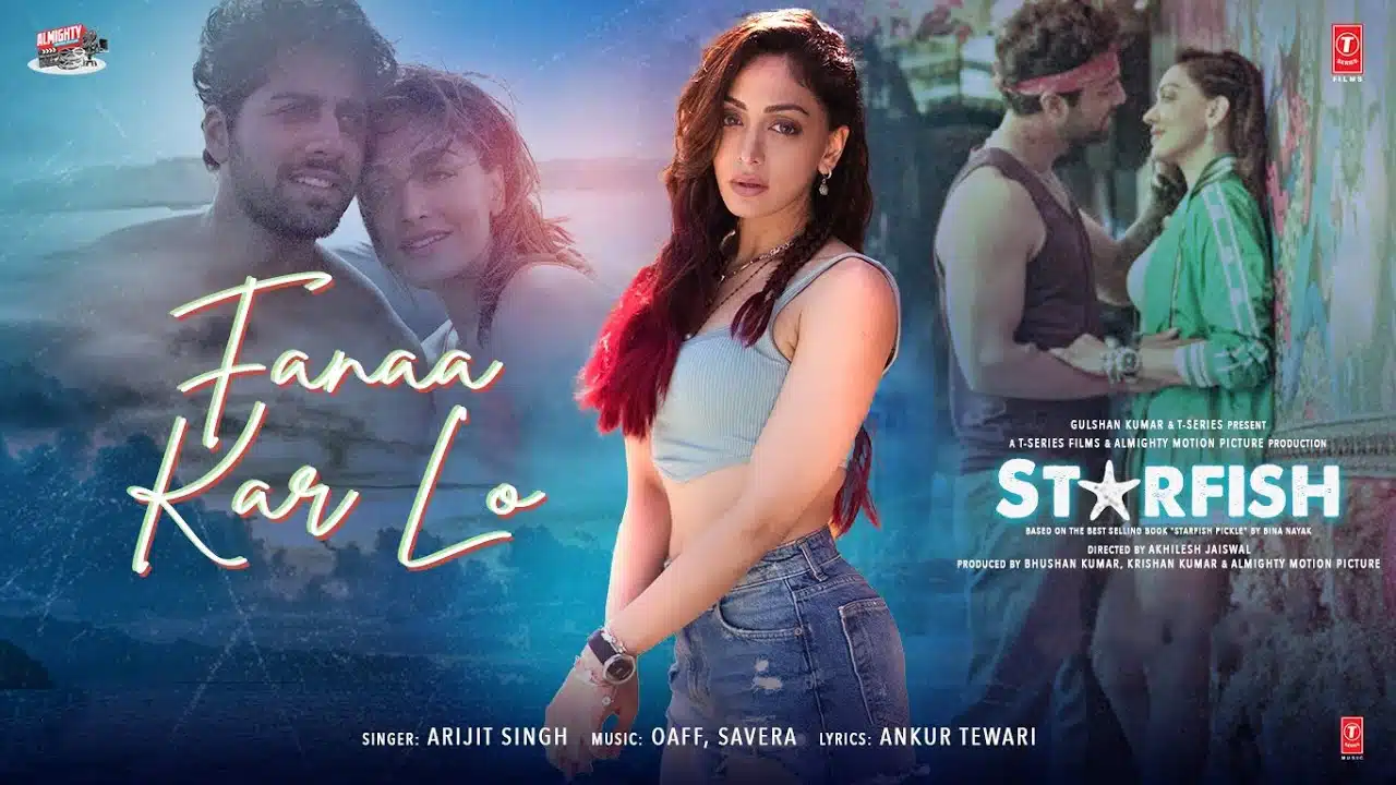 Fanaa Kar Lo Lyrics – Starfish | Arijit Singh