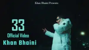 33 Lyrics – Khan Bhaini