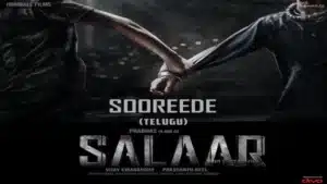 Sooreede Lyrics – Salaar (Telugu)