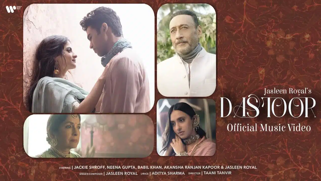 Dastoor Lyrics – Jasleen Royal