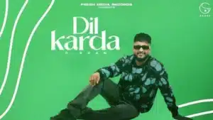 Dil Karda Lyrics – G Khan