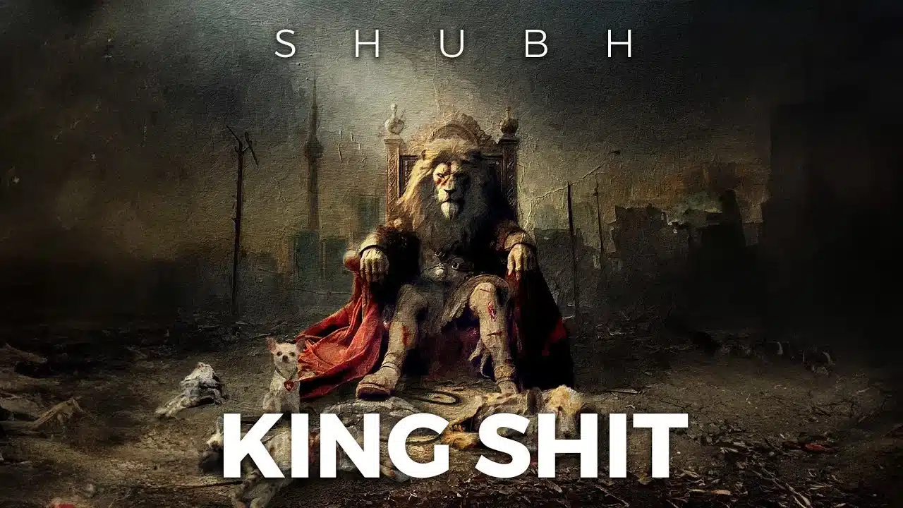 King Shit Lyrics – Shubh