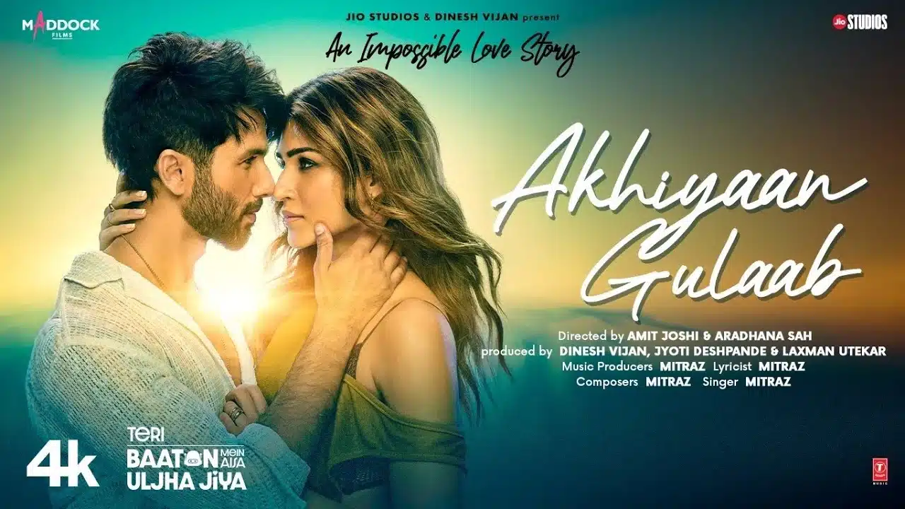 Akhiyaan Gulaab Lyrics – Teri Baaton Mein Aisa Uljha Jiya