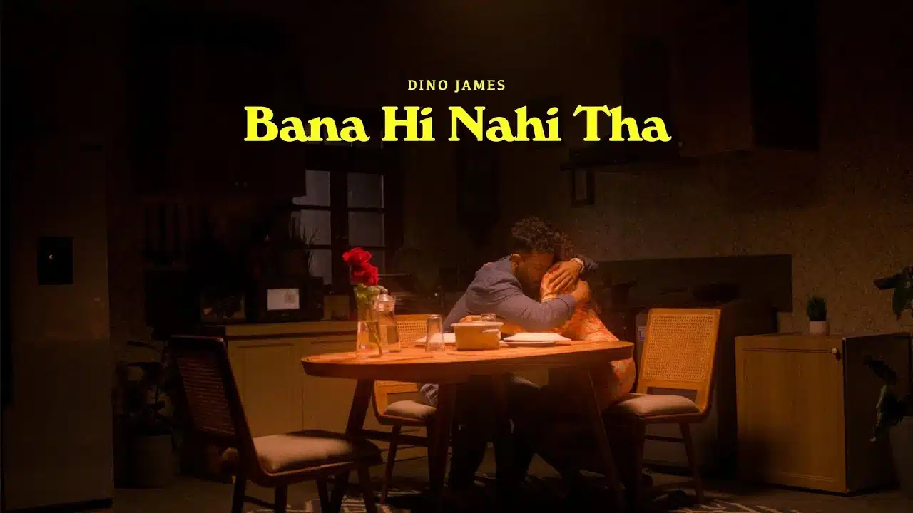 Bana Hi Nahi Tha Lyrics – Dino James