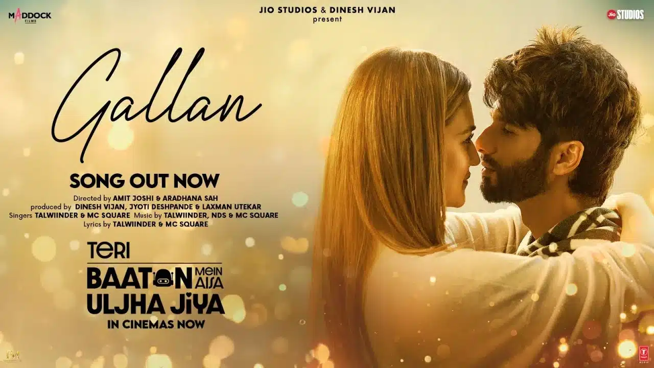 Gallan Lyrics – Teri Baaton Mein Aisa Uljha Jiya