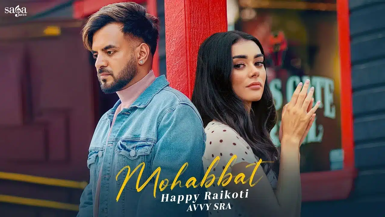 Mohabbat Lyrics – Happy Raikoti