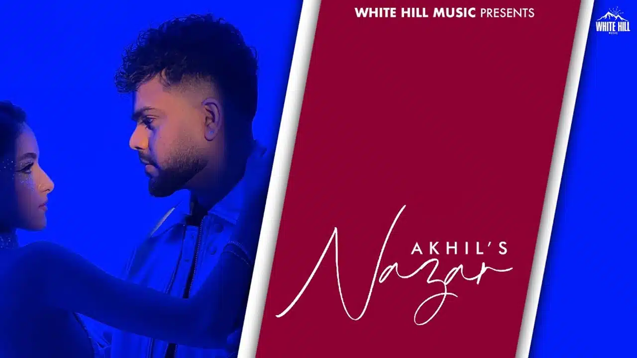 Nazar Lyrics – Akhil