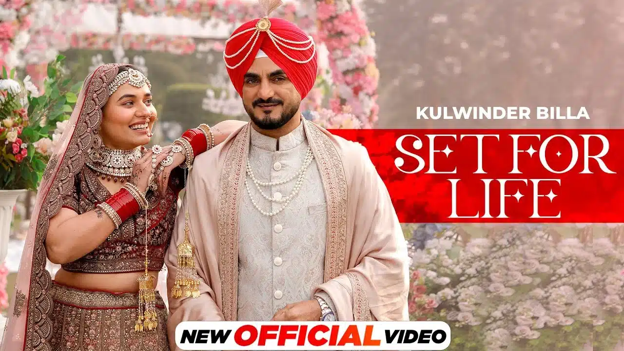 Set For Life Lyrics – Kulwinder Billa