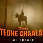 Tadhe Chaalak Lyrics – Mc Square