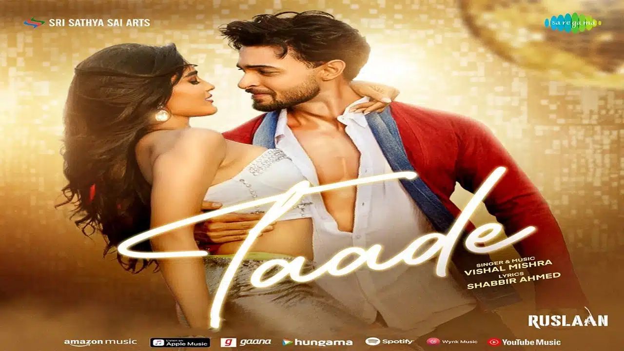 Taade Lyrics – Ruslaan | Vishal Mishra