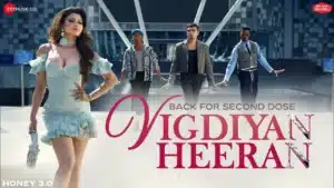 Vigdiyan Heeran Lyrics – Yo Yo Honey Singh
