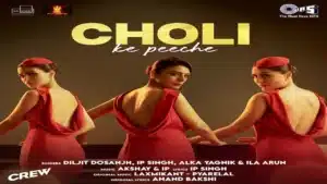 Choli Ke Peeche Lyrics – Crew | Diljit Dosanjh