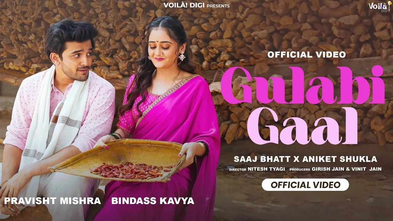 Gulabi Gaal Lyrics – Saaj Bhatt | Bindass Kavya