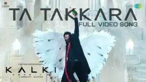 Ta Takkara Lyrics – Kalki