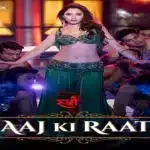 Aaj Ki Raat Lyrics – Stree 2 | Tamannaah Bhatia