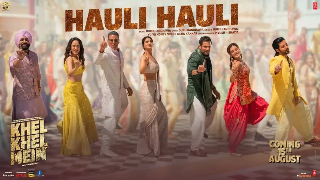 Hauli Hauli Lyrics – Khel Khel Mein | Guru Randhawa